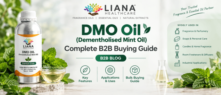 DMO Oil ( Dementholised Mint Oil ) Complete B2B Buying Guide